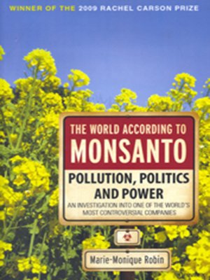 cover image of The World According to Monsanto